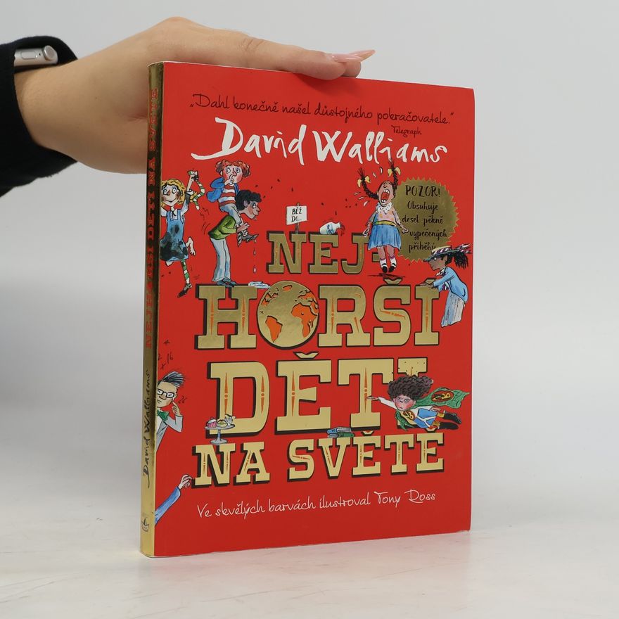 David Walliams Nejhorší děti na světě