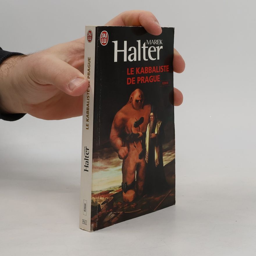 Marek Halter Le Kabbaliste de Prague