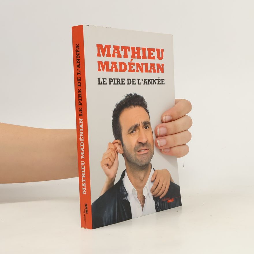 Mathieu Madénian Le pire de l'année