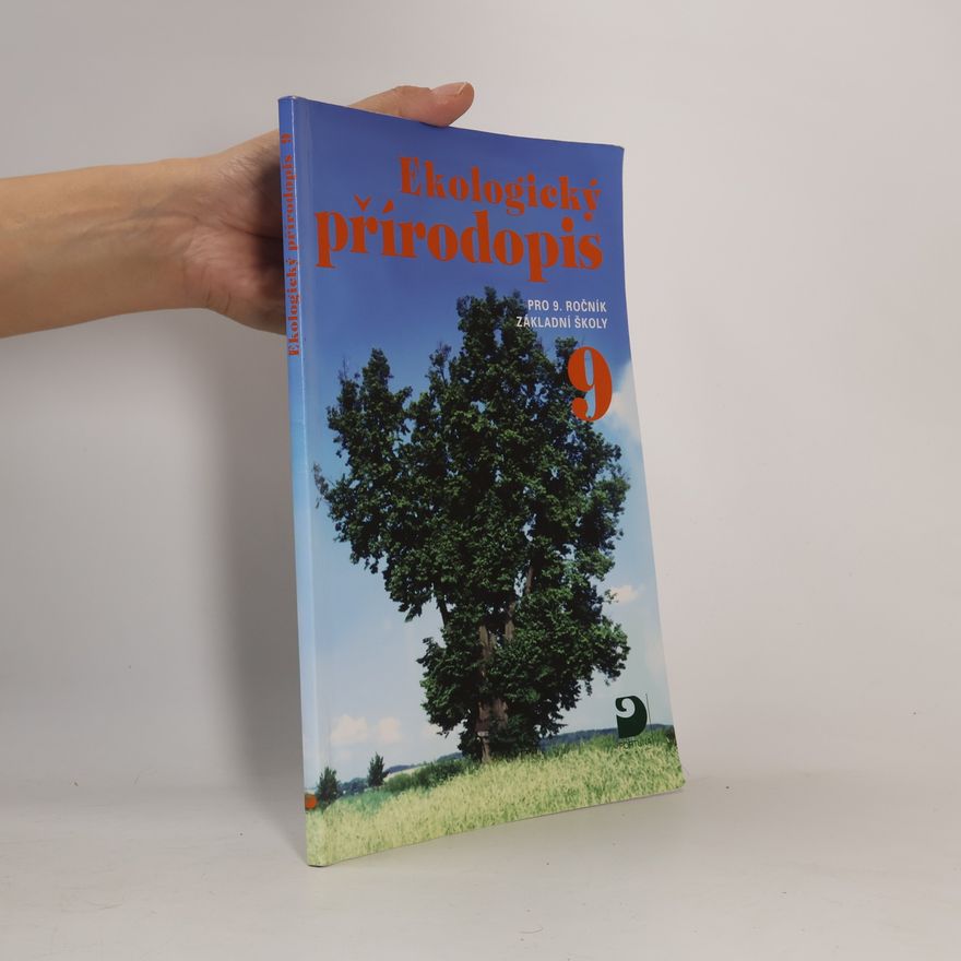 Kvasničková Danuše Ekologický přírodopis pro 9. ročník základní školy