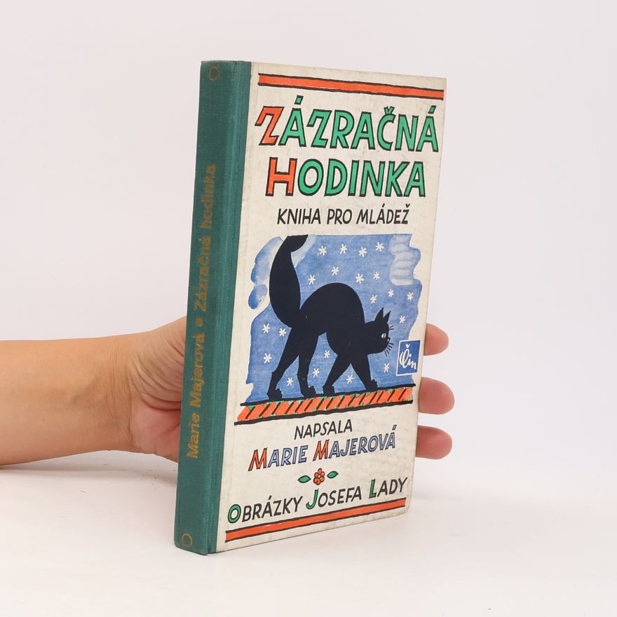 Marie Majerová Zázračná hodinka