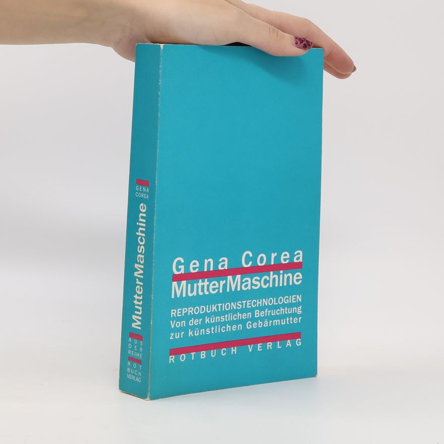 Gena Corea Muttermaschine