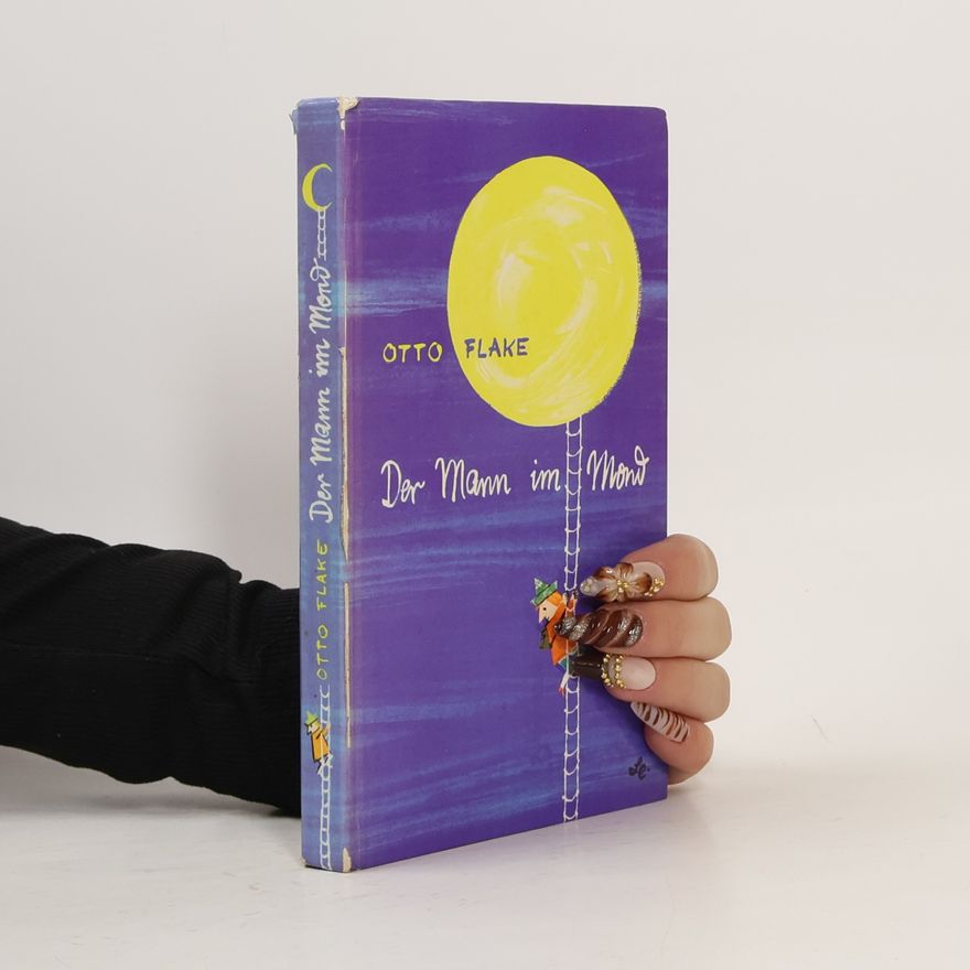 Otto Flake Der Mann im Mond