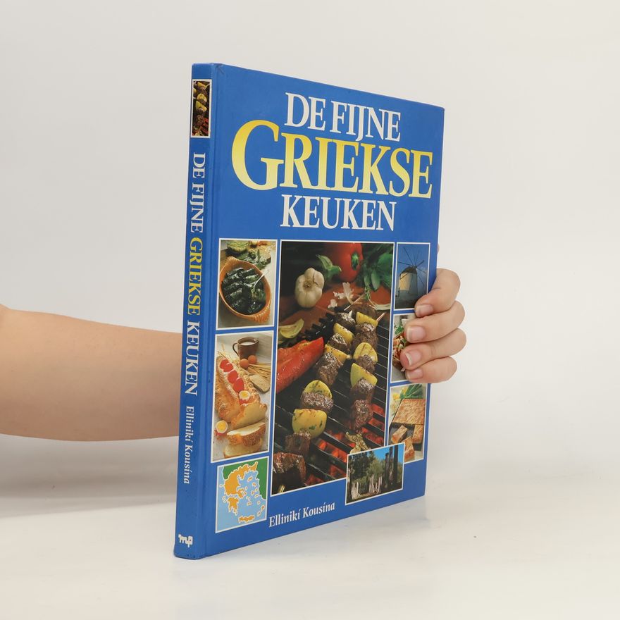 Collectif d'auteurs De Fijne Griekse Keuken