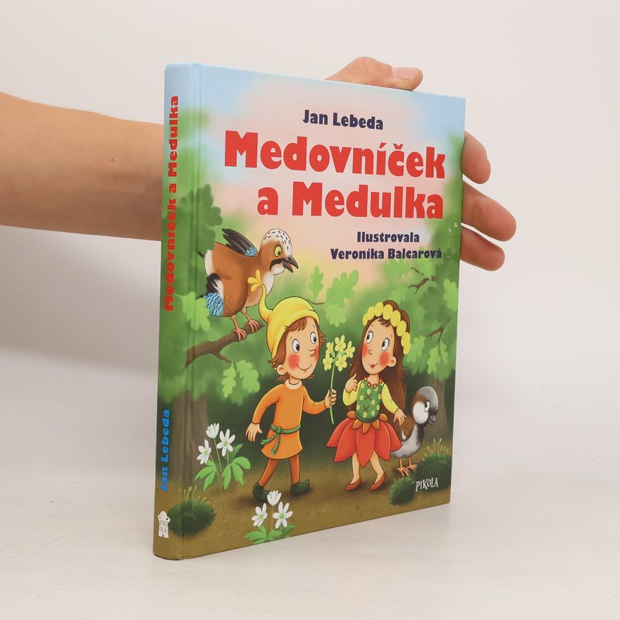 Jan Lebeda Medovníček a Medulka