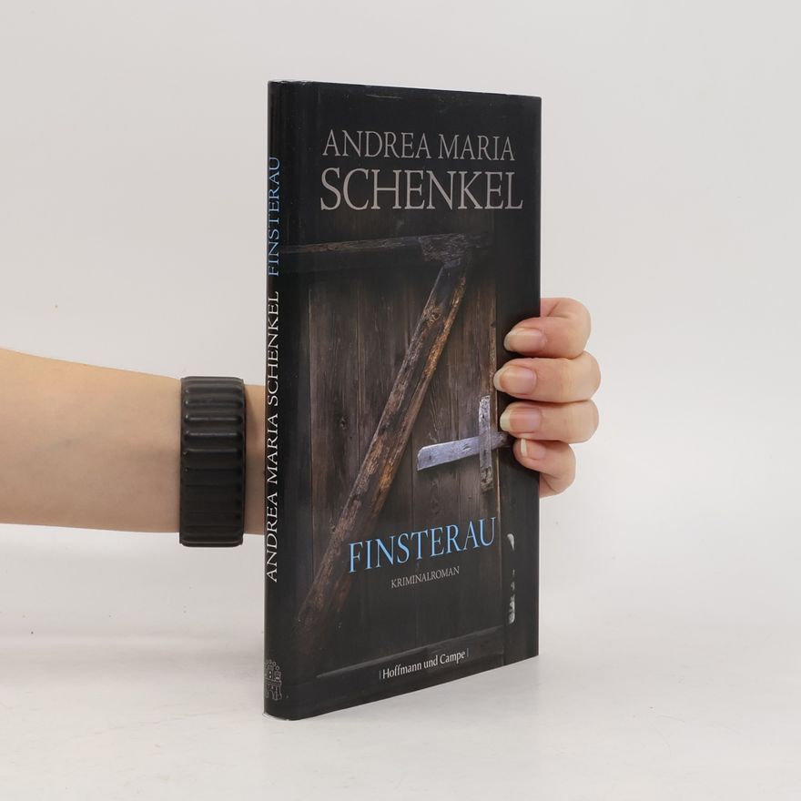 Andrea Maria Schenkel Finsterau
