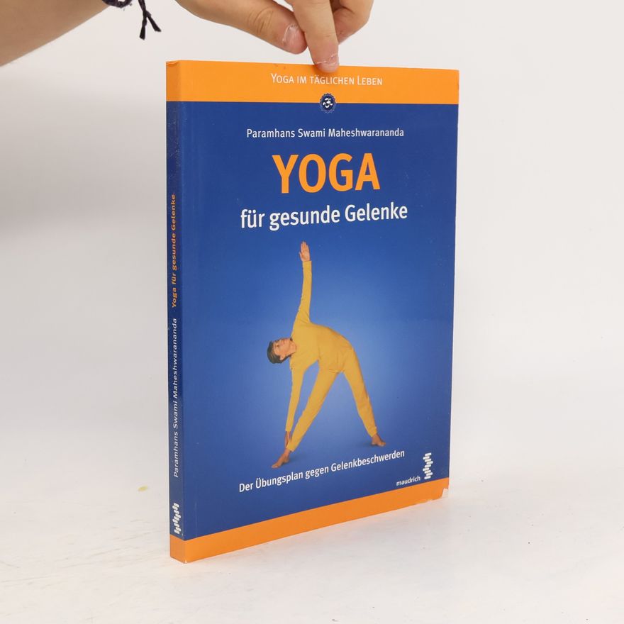 Swami Maheshwarananda Yoga für gesunde Gelenke