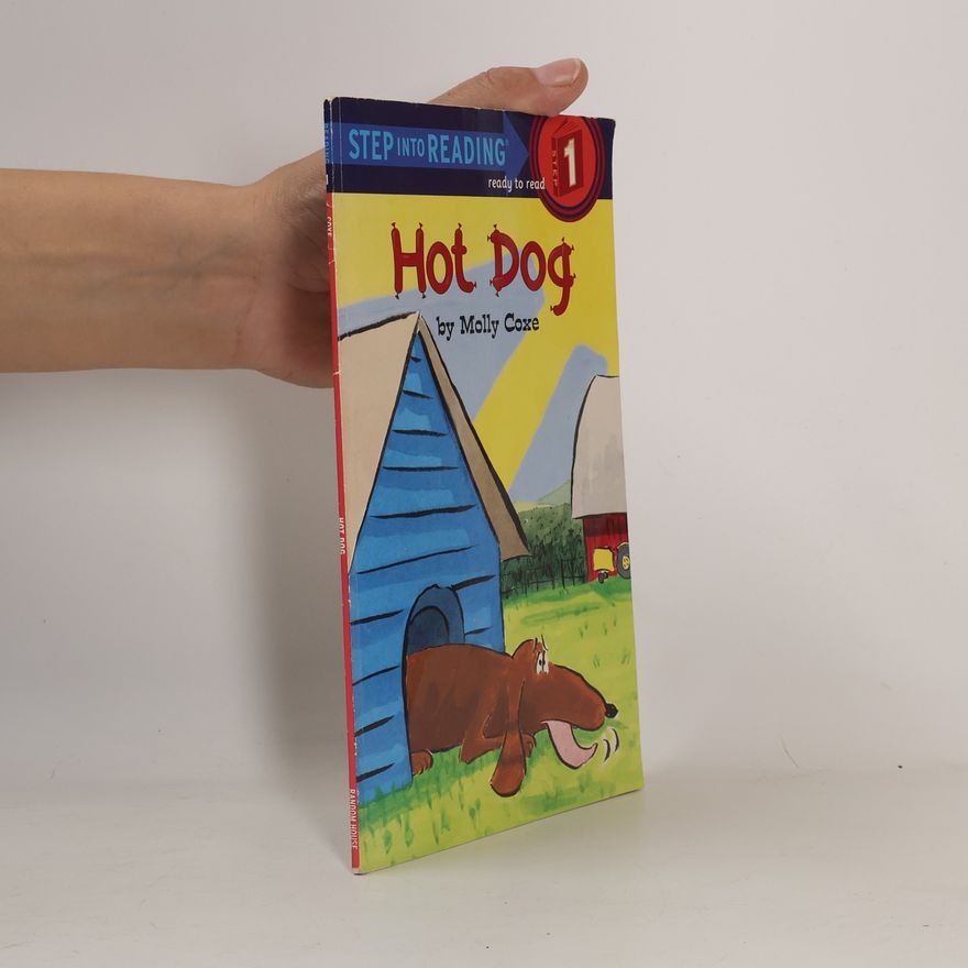 Molly Coxe Step Into Reading - 1: Hot Dog