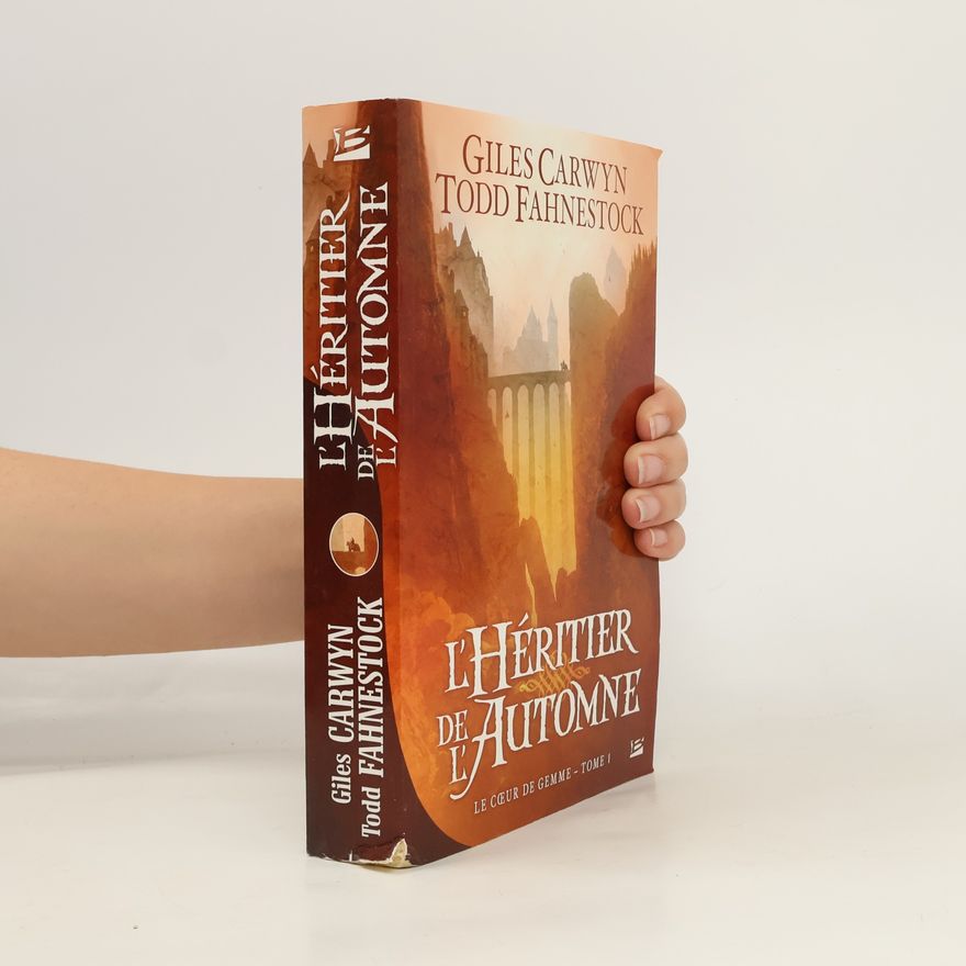 Todd Fahnestock Le Cœur de Gemme - 1: L'Héritier de l'automne