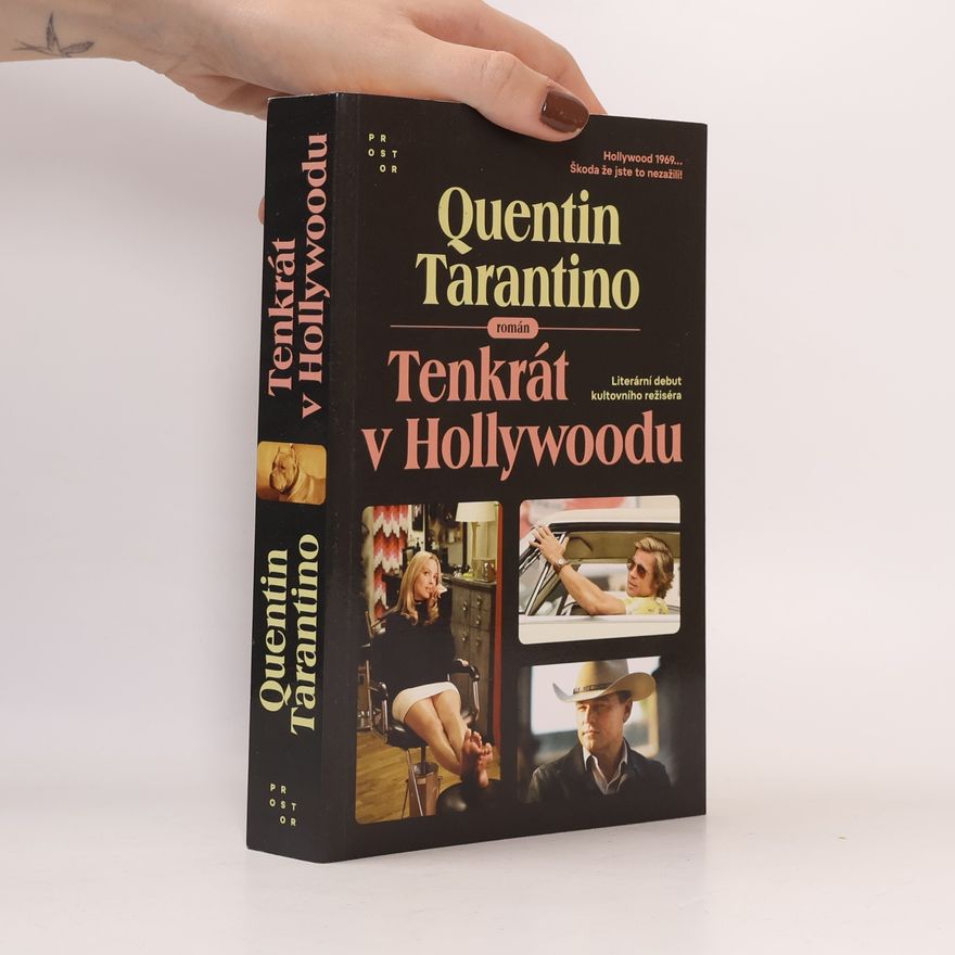 Quentin Tarantino Tenkrát v Hollywoodu : román