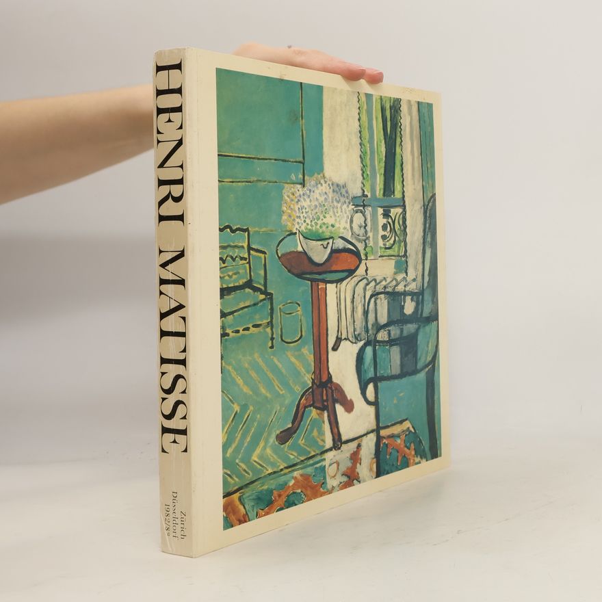 Felix Baumann Henri Matisse. Zürich Düsseldorf 1982/83