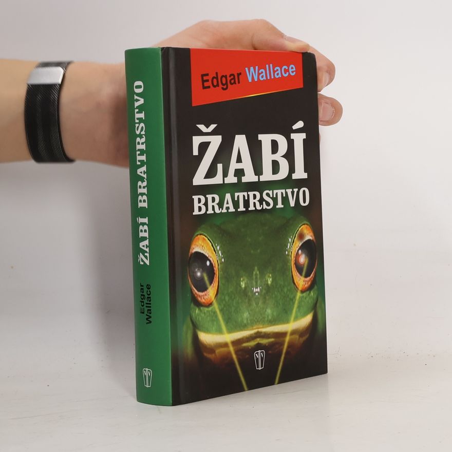 Edgar Wallace Žabí bratrstvo