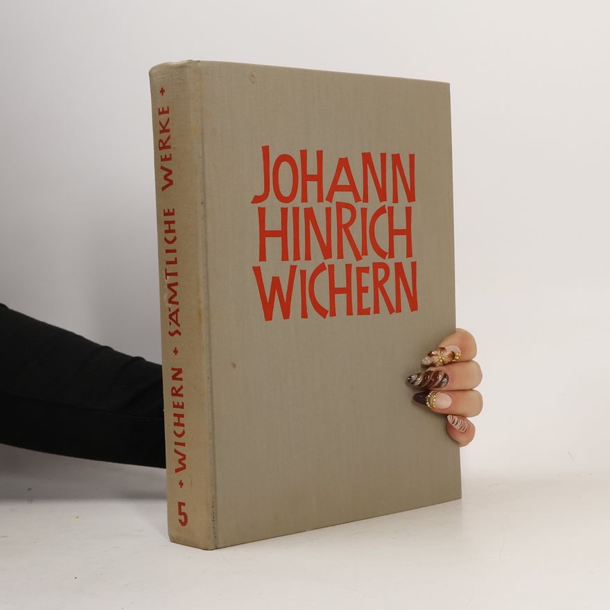 Johann Hinrich Wichern Sämtliche Werke 5