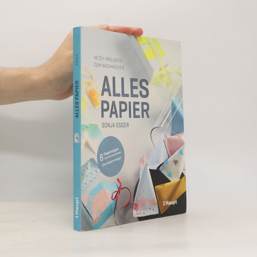Sonja Egger Alles Papier