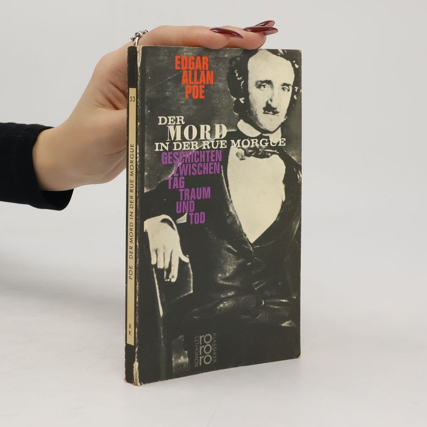 Edgar Allan Poe Der mord in Rue Morgue