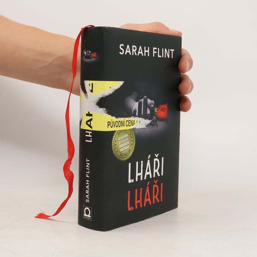 Sarah Flint Lháři, lháři