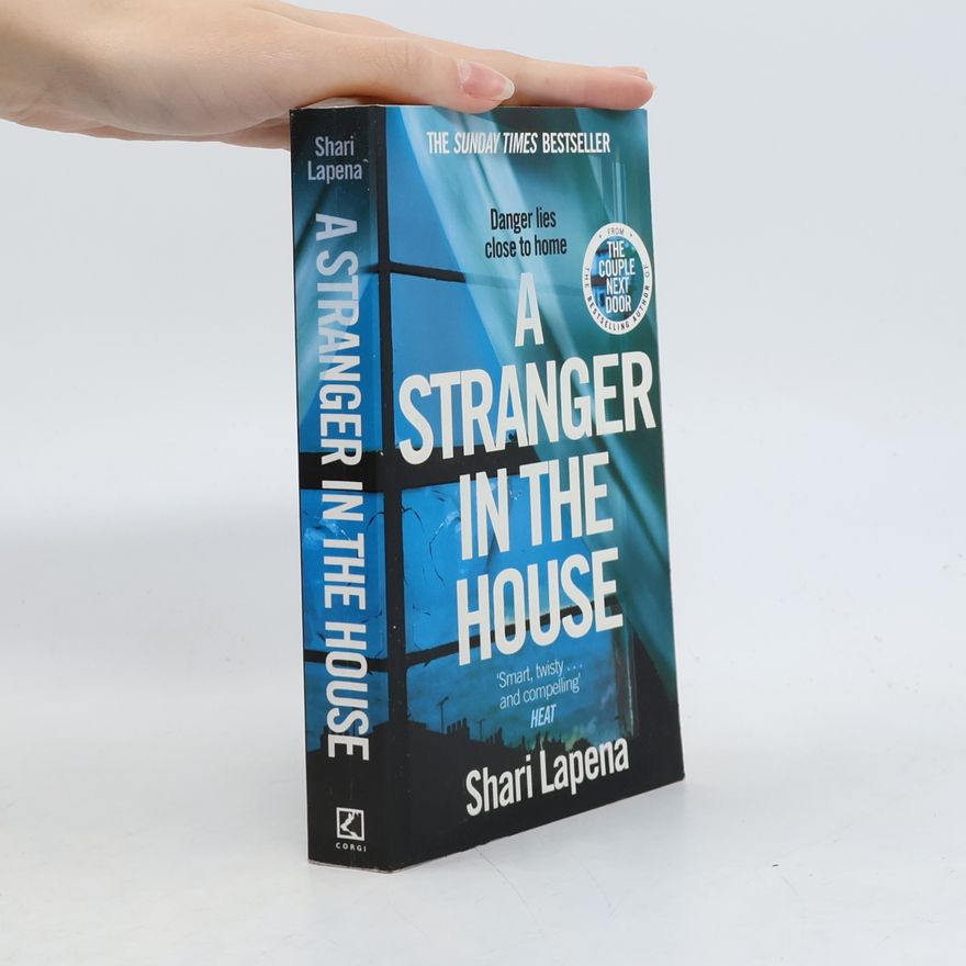Shari Lapena A Stranger in the House