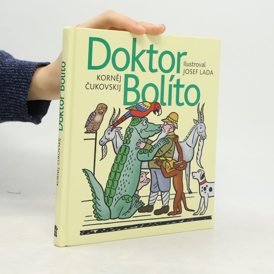 Kornej Ivanovič Čukovskij Doktor Bolíto
