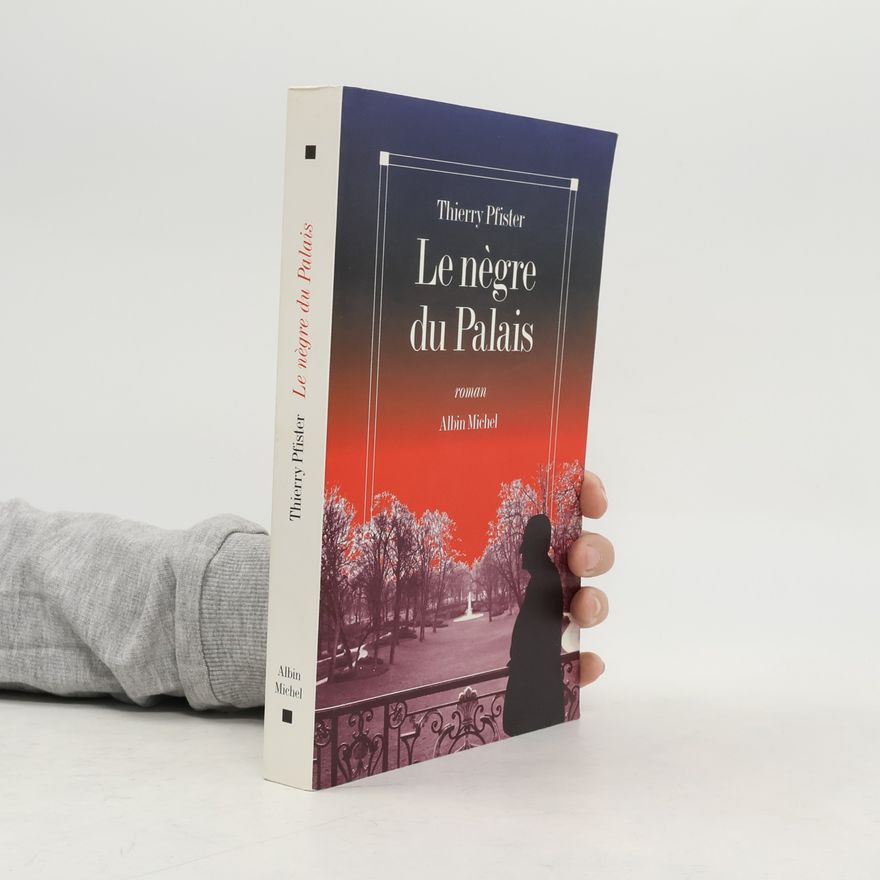Thierry Pfister Nègre du Palais