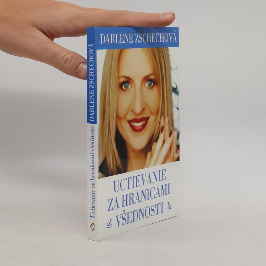 Darlene Zschech Uctievanie za hranicami všednosti
