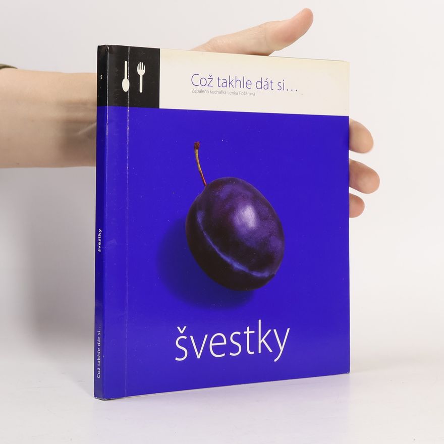 Lenka Požárová Švestky