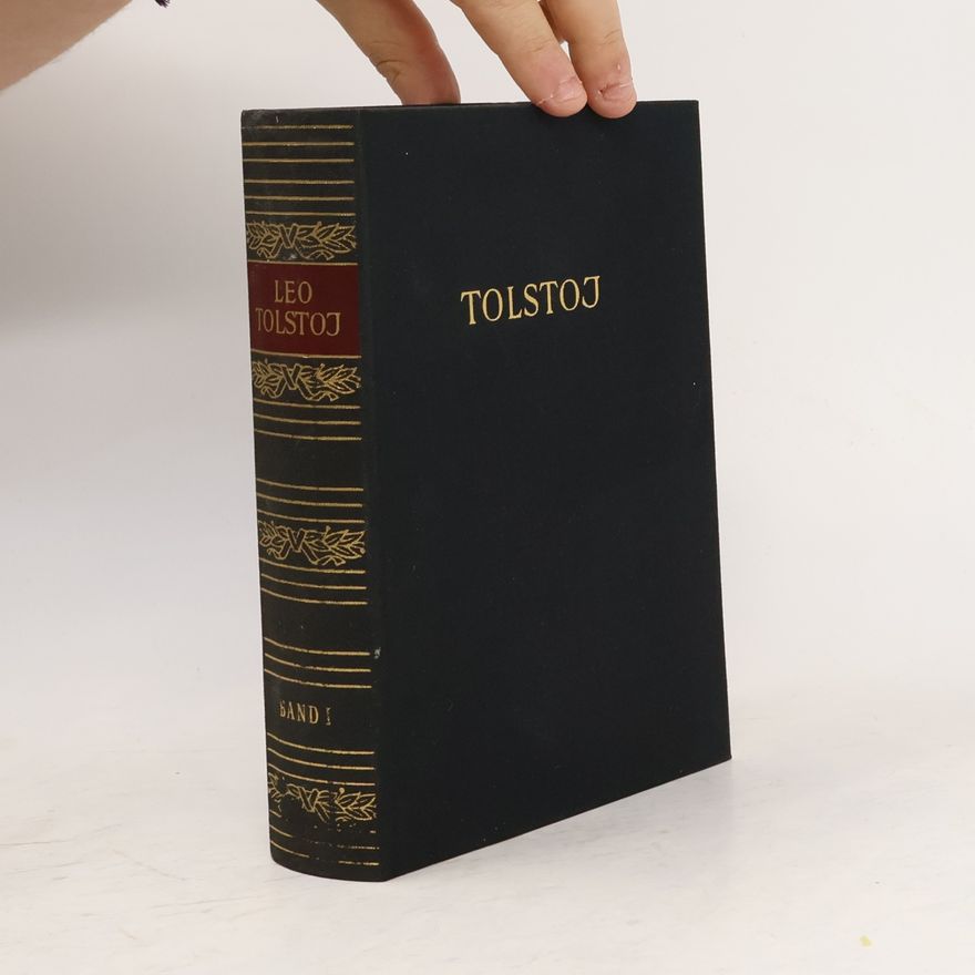 Lew Nikolajewitsch Tolstoi Leo Tolstojs Werke 1