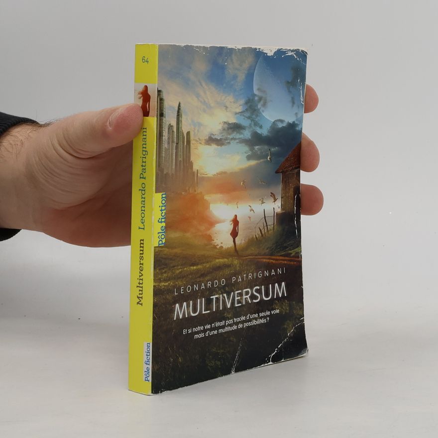 Leonardo Patrignani Pôle fiction - 64: Multiversum
