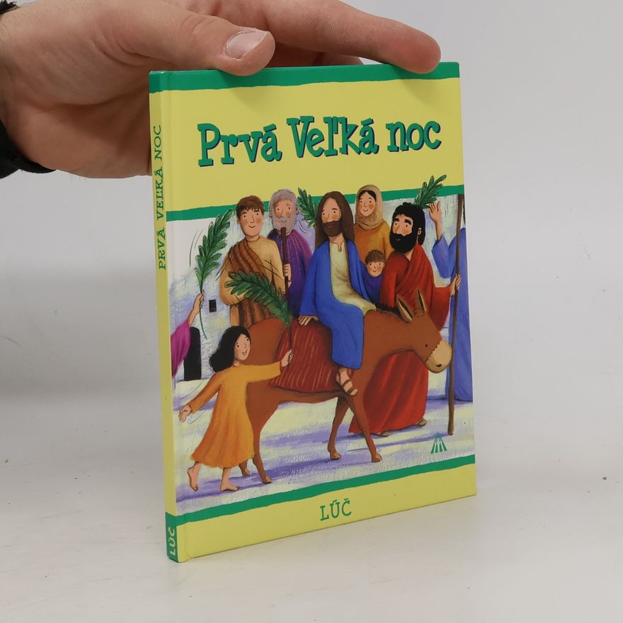 Kolektív autorov Prvá Veľká noc