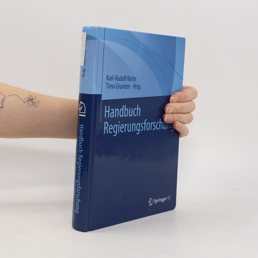 Karl-Rudolf Korte Handbuch Regierungsforschung