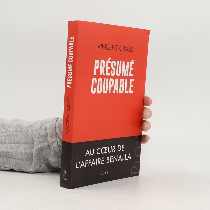 Vincent Crase Présumé coupable