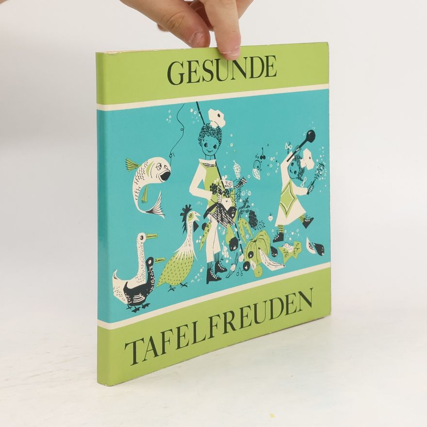 Peter Kölln Gesunde Tafelfreuden