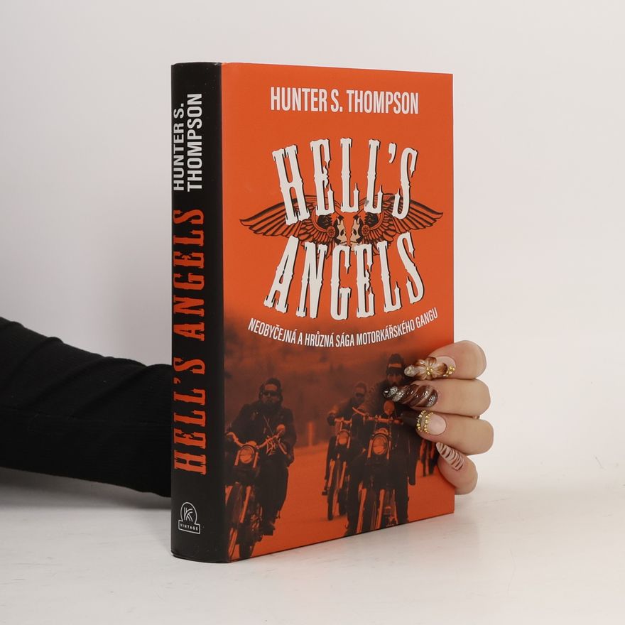 Hunter S. Thompson Hell's Angels