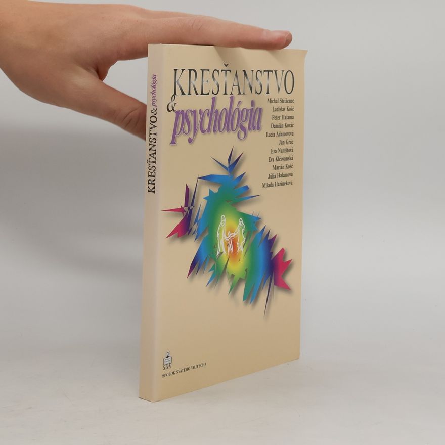 Autorenkollektiv Kresťanstvo a psychológia