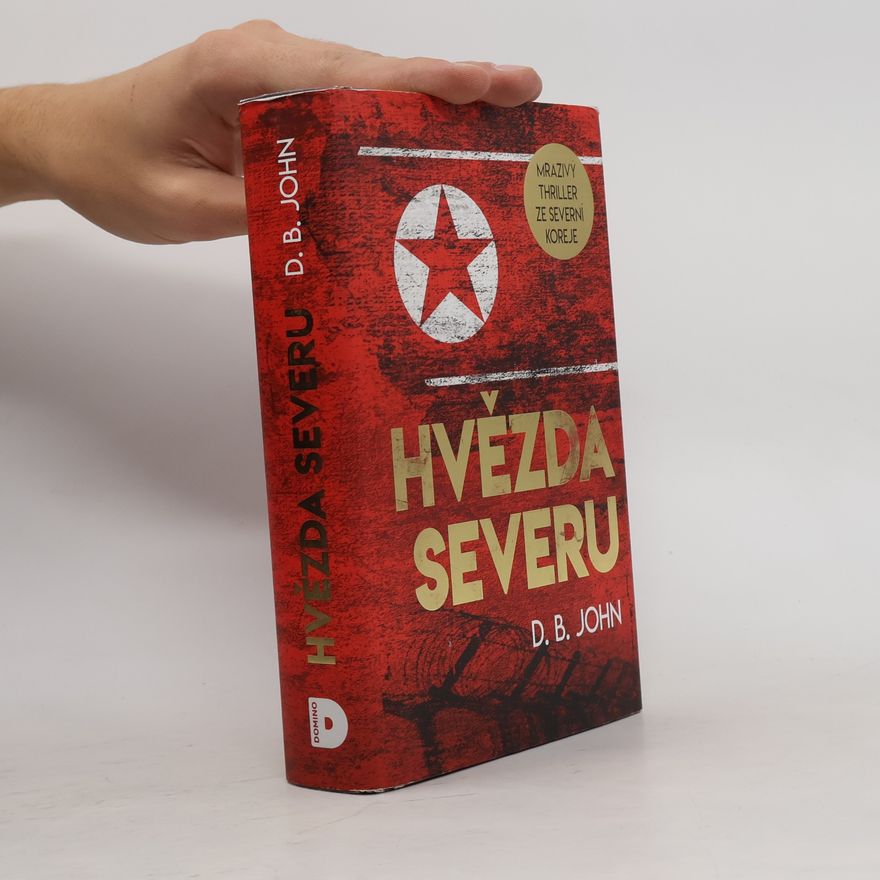 D. B. JOHN Hvězda severu