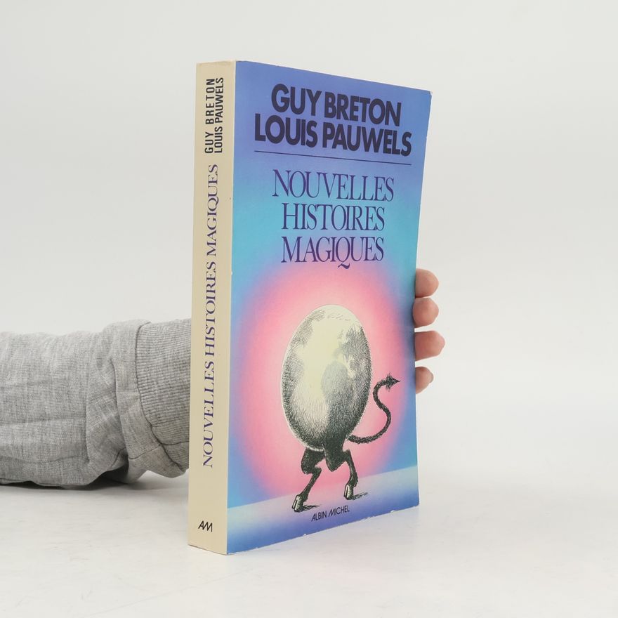 Guy Breton Nouvelles histoires magiques