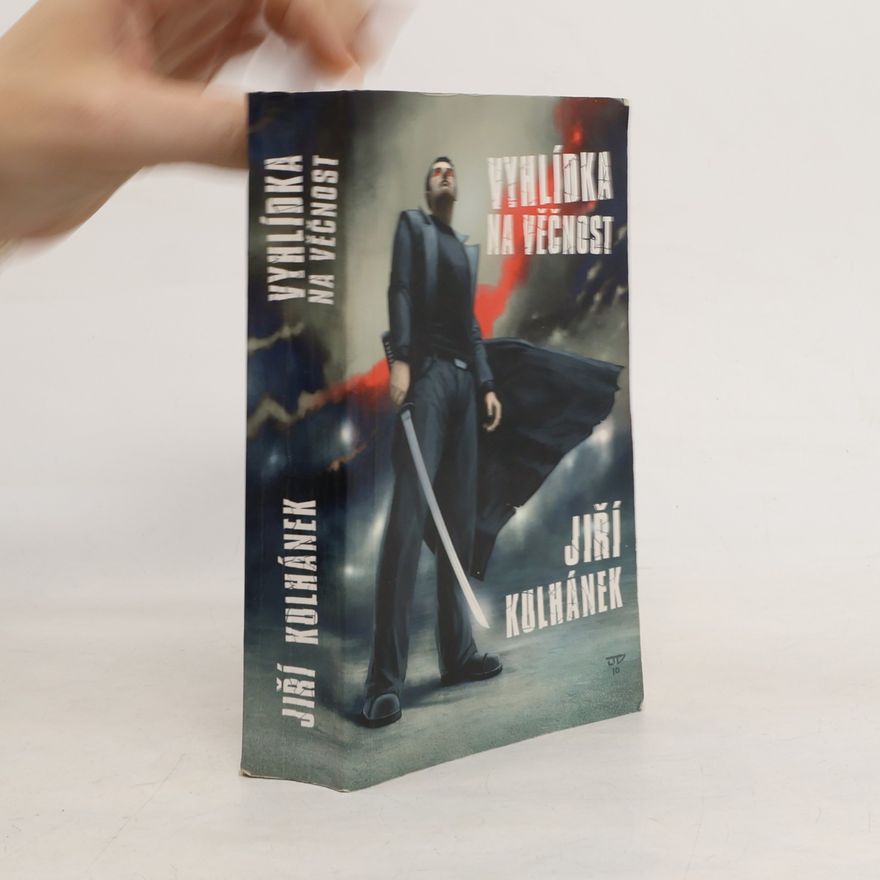 Jiří Kulhánek Vyhlídka na věčnost