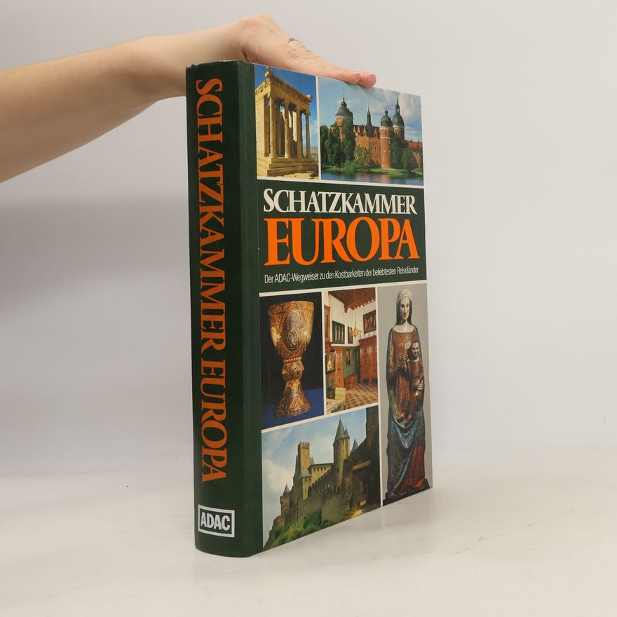 Kolektiv autorů SCHATZKAMMER EUROPA