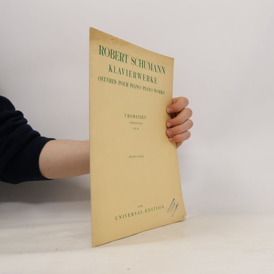 Robert Schumann Klavierwerke. Oeuvres pour Piano. Piano Works