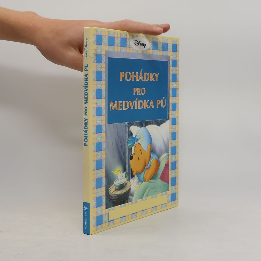 Hana Polívková Pohádky pro medvídka Pú