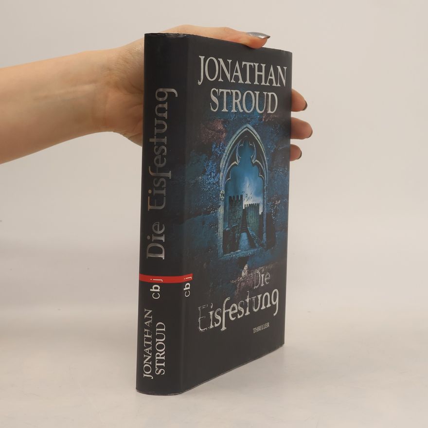 Jonathan Stroud Die Eisfestung