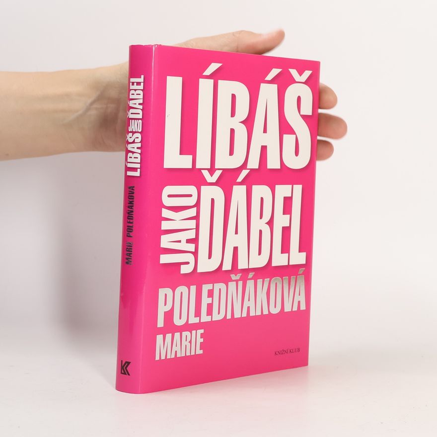 Marie Poledňáková Líbáš jako ďábel