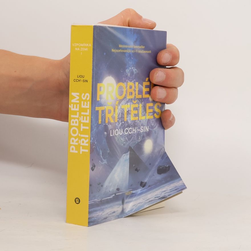 Cixin Liu Problém tří těles
