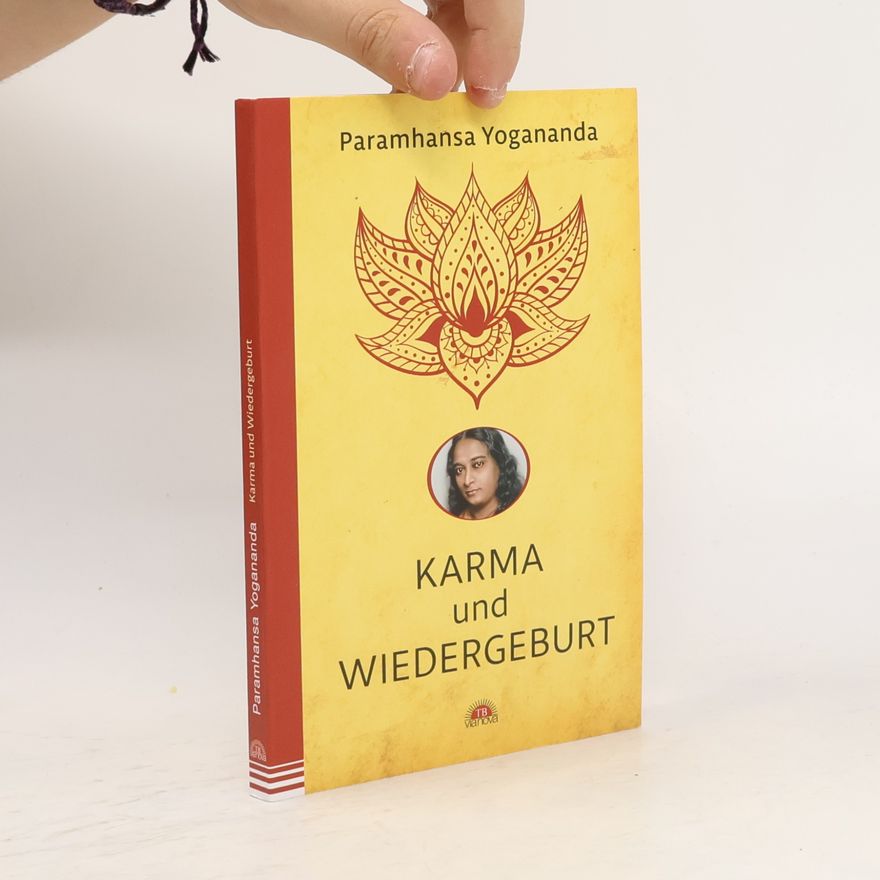 Yogananda Karma und Wiedergeburt