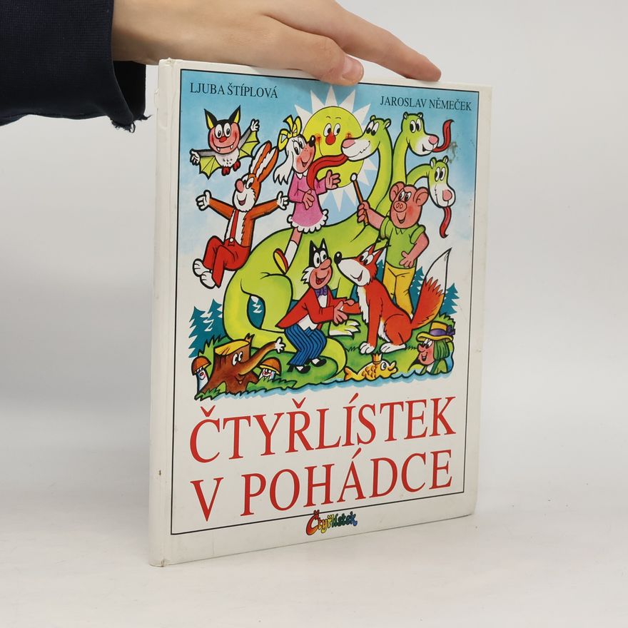 Ljuba Štíplová Čtyřlístek v pohádce