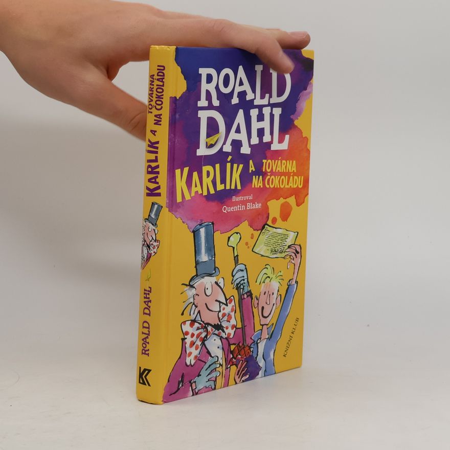 Roald Dahl Karlík a továrna na čokoládu
