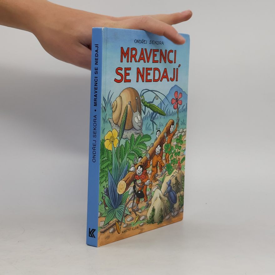 Ondřej Sekora Mravenci se nedají