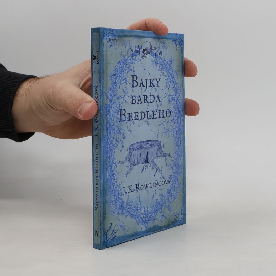 J. K. Rowling Bajky barda Beedleho