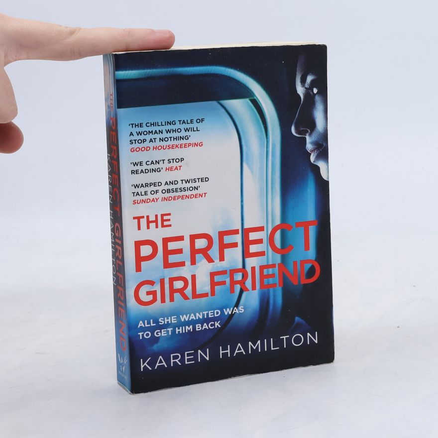 Karen Hamilton The Perfect Girlfriend
