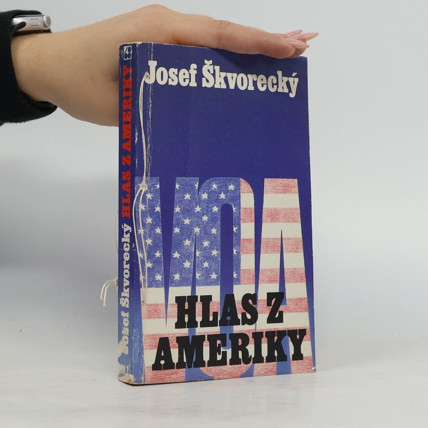 Josef Škvorecký Hlas z Ameriky