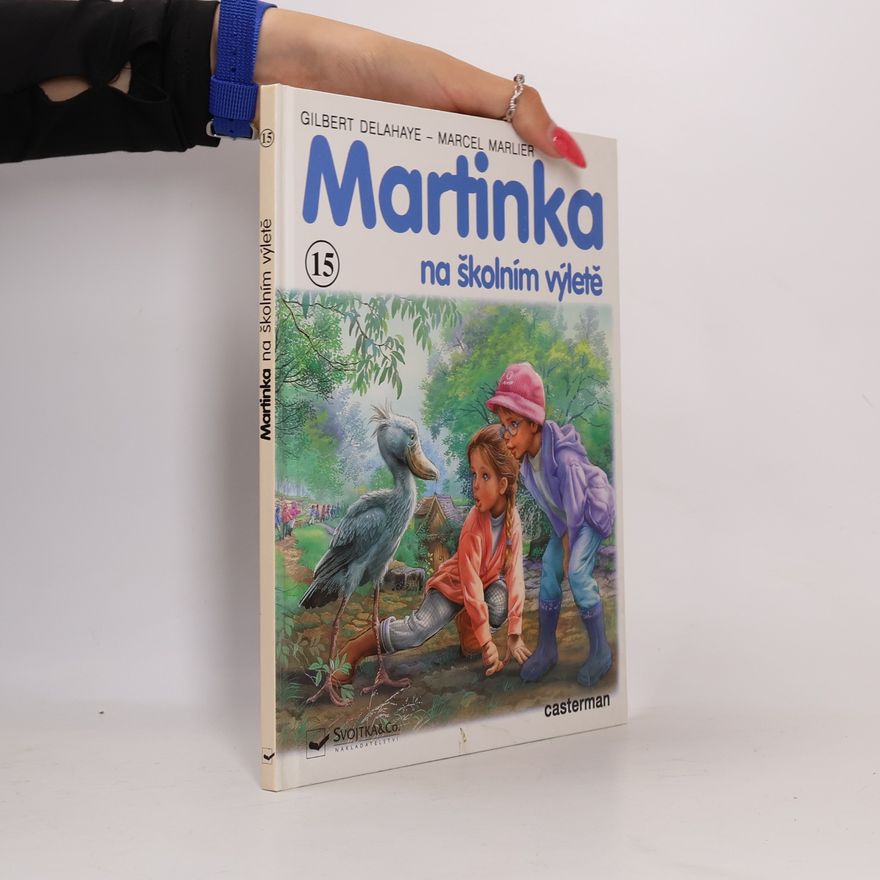 Gilbert Delahaye Martinka na školním výletě